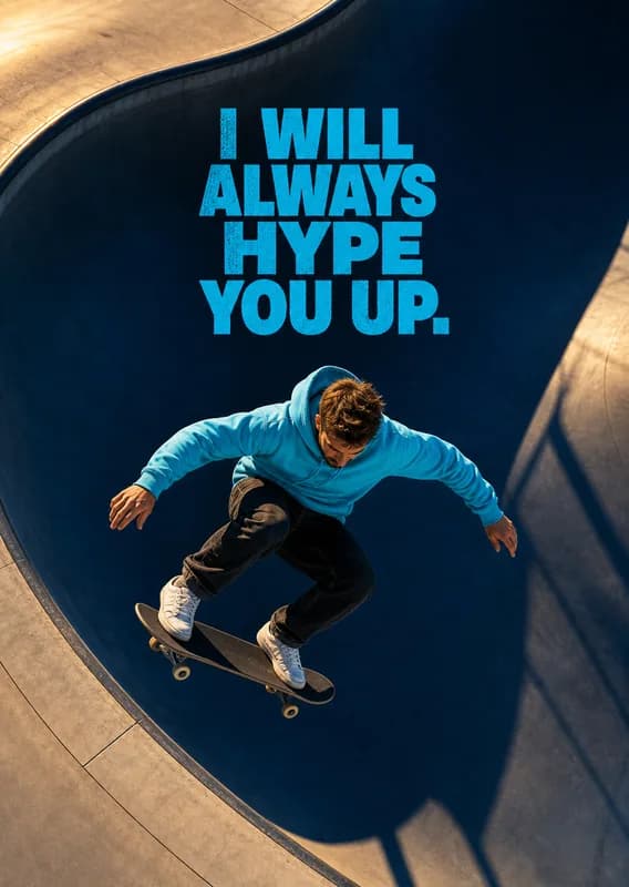 Always Hype You Up front